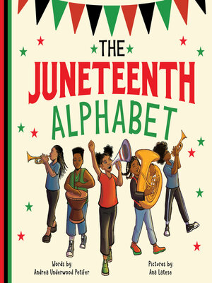 cover image of The Juneteenth Alphabet